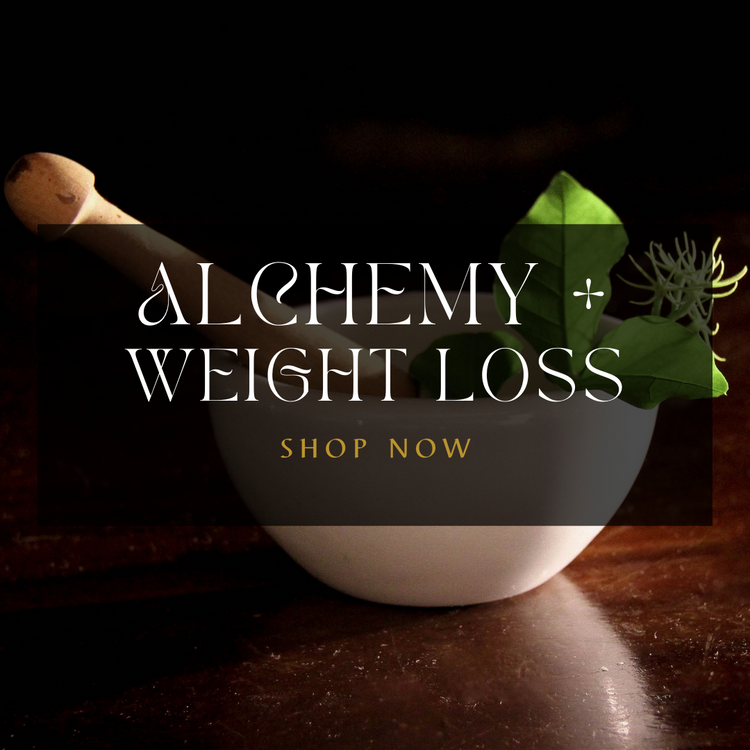 Alchemy & Healthy Weight Loss