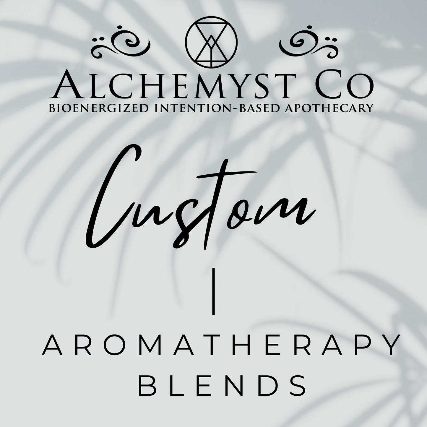 Custom Made Aromatherapy Blend + Consultation Service Alchemyst Co