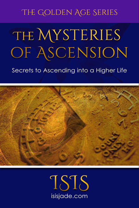 The Mysteries of Ascension: Secrets to Ascending into A Higher Life by Alchemyst Earth