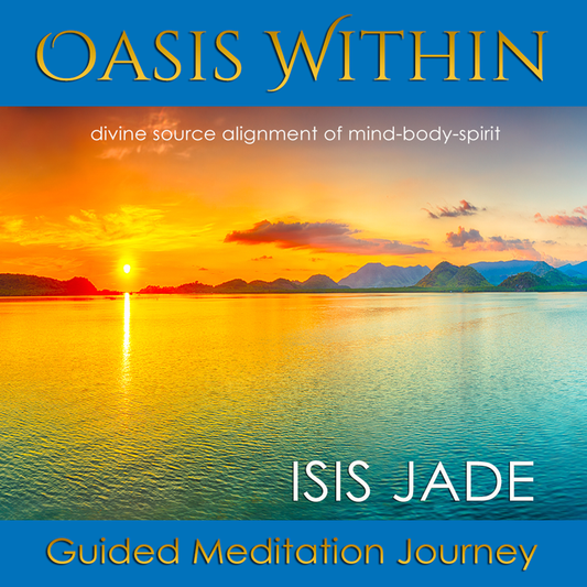 Create Your Oasis Within - A 23 Minute Guided Meditation Journey Alchemyst Co